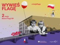Czytaj więcej: Dzień Flagi RP 2024